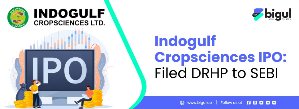 Indogulf Cropsciences IPO, DRHP, public issue